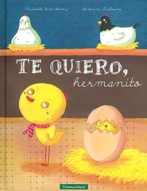 TE QUIERO HERMANITO | 9788494284106 | HUET-GOMEZ, CHRISTELLE | Llibreria La Gralla | Librería online de Granollers