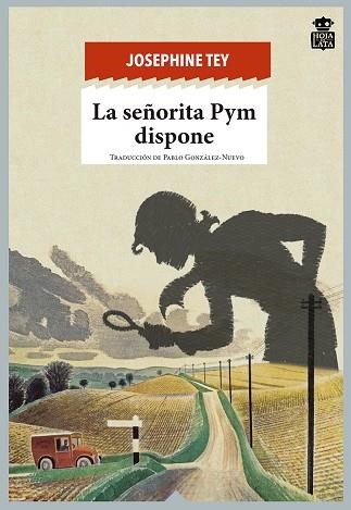 SEÑORITA PYM DISPONE, LA  | 9788494280566 | TEY, JOSEPHINE | Llibreria La Gralla | Llibreria online de Granollers