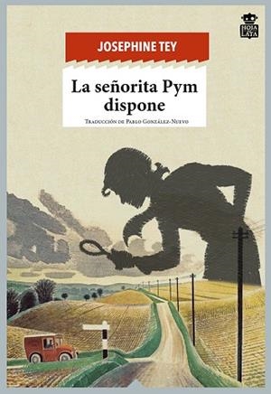 SEÑORITA PYM DISPONE, LA  | 9788494280566 | TEY, JOSEPHINE | Llibreria La Gralla | Librería online de Granollers