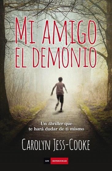 MI AMIGO EL DEMONIO | 9788415945987 | JESS-COOKE, CAROLYN | Llibreria La Gralla | Llibreria online de Granollers