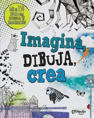 IMAGINA DIBUJA CREA | 9789876373425 | Llibreria La Gralla | Librería online de Granollers
