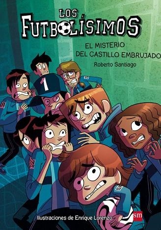 MISTERIO DEL CASTILLO EMBRUJADO, EL (FUTBOLISSIMOS ) | 9788467577693 | GARCIA SANTIAGO, ROBERTO | Llibreria La Gralla | Librería online de Granollers