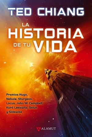 HISTORIA DE TU VIDA, LA | 9788498891010 | CHIANG, TED | Llibreria La Gralla | Librería online de Granollers