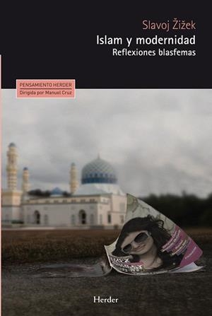 ISLAM Y MODERNIDAD | 9788425434686 | ZIZEK, SLAVOJ | Llibreria La Gralla | Librería online de Granollers