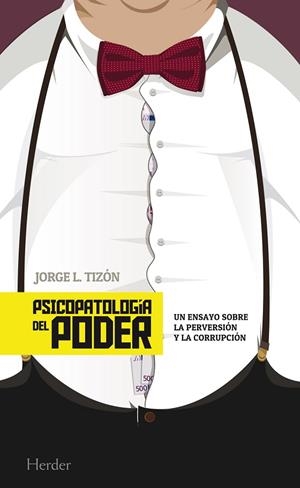 PSICOPATOLOGIA DEL PODER | 9788425434341 | TIZON, JORGE L | Llibreria La Gralla | Librería online de Granollers