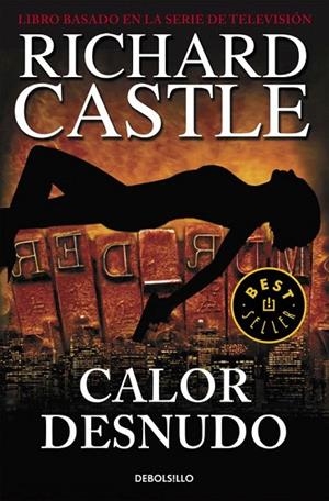 CALOR DESNUDO  (2) | 9788490628423 | CASTLE, RICHARD | Llibreria La Gralla | Librería online de Granollers