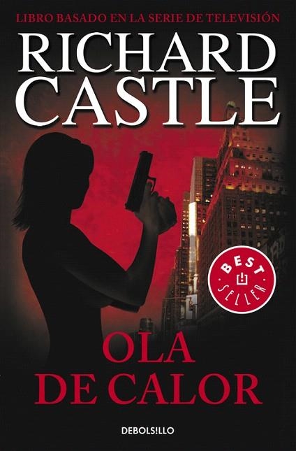 OLA DE CALOR  (1) | 9788490628409 | CASTLE, RICHARD | Llibreria La Gralla | Llibreria online de Granollers