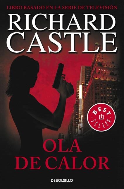 OLA DE CALOR  (1) | 9788490628409 | CASTLE, RICHARD | Llibreria La Gralla | Librería online de Granollers