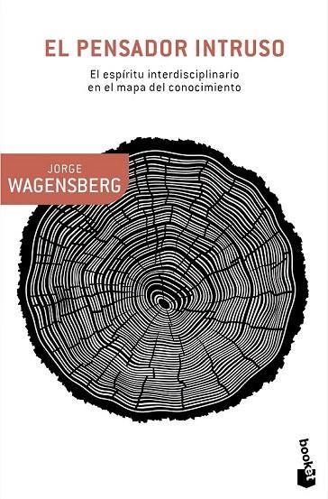 PENSADOR INTRUSO, EL (BOLSILLO) | 9788490660614 | WAGENSBERG, JORGE | Llibreria La Gralla | Librería online de Granollers