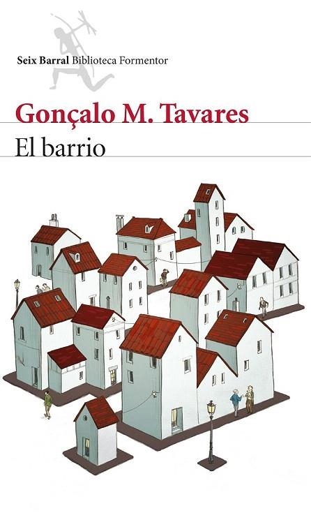 BARRIO, EL | 9788432224690 | TAVARES, GONÇALO M. | Llibreria La Gralla | Llibreria online de Granollers