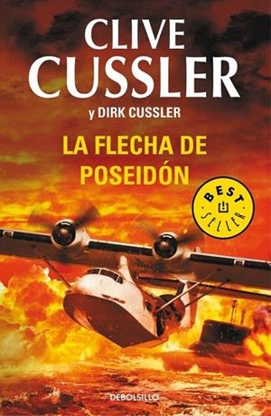 FLECHA DE POSEIDÓN, LA (BOLSILLO) | 9788490624487 | CUSSLER, CLIVE / CUSSLER, DIRK | Llibreria La Gralla | Llibreria online de Granollers