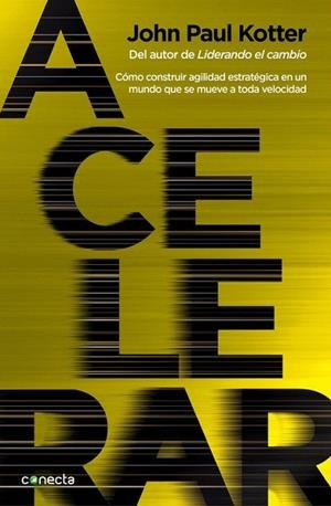 ACELERAR | 9788416029365 | KOTTER, JOHN | Llibreria La Gralla | Llibreria online de Granollers