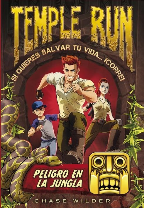 TEMPLE RUN: PELIGRO EN LA JUNGLA | 9788490434215 | WILDER, CHASE | Llibreria La Gralla | Llibreria online de Granollers