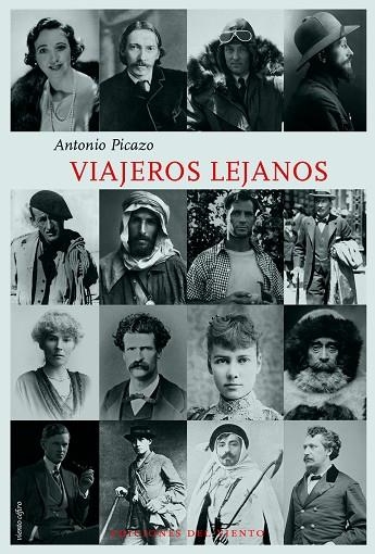 VIAJEROS LEJANOS | 9788415374787 | PICAZO, ANTONIO | Llibreria La Gralla | Librería online de Granollers
