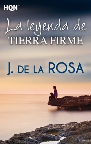 LEYENDA DE TIERRA FIRME, LA  | 9788468761527 | DE LA ROSA, J. | Llibreria La Gralla | Llibreria online de Granollers