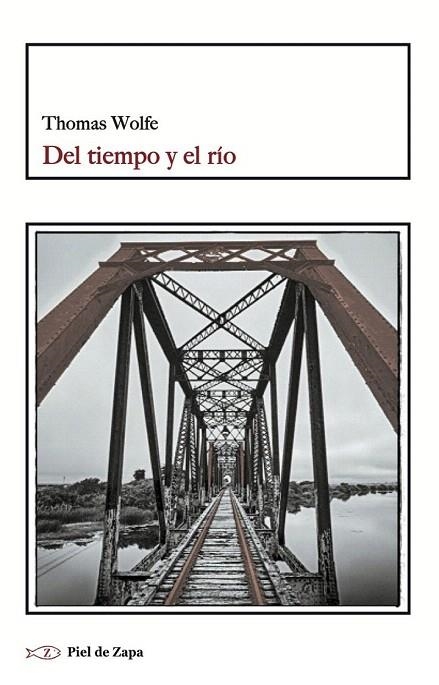 DEL TIEMPO Y EL RIO | 9788415216674 | WOLFE, THOMAS | Llibreria La Gralla | Llibreria online de Granollers