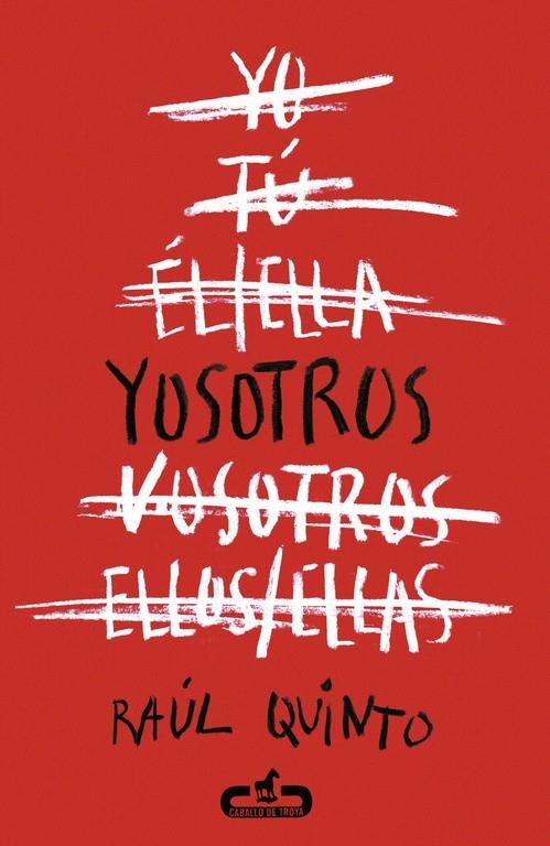 YOSOTROS  | 9788415451518 | QUINTO, RAUL | Llibreria La Gralla | Llibreria online de Granollers