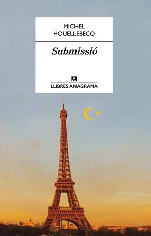 SUBMISSIO | 9788433915207 | HOUELLEBECQ, MICHEL | Llibreria La Gralla | Librería online de Granollers