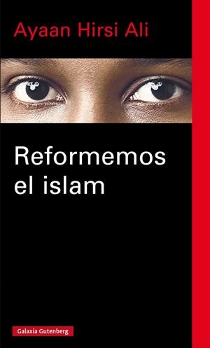 REFORMEMOS EL ISLAM | 9788416252749 | HIRSI ALI, AYAAN | Llibreria La Gralla | Llibreria online de Granollers