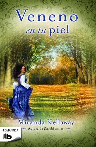 VENENO EN TU PIEL | 9788490700587 | KELLAWAY, MIRANDA | Llibreria La Gralla | Llibreria online de Granollers