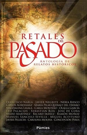 RETALES DEL PASADO | 9788416331055 | NARLA, FRANCISCO/NEGRETE, JAVIER/RIESCO, NEREA/AURENSANZ, CARLOS/QUERALT DEL HIERRO, MARÍA PILAR/LAS | Llibreria La Gralla | Llibreria online de Granollers