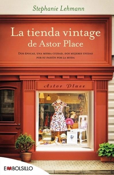 TIENDA VINTAGE DE ASTOR PLACE, LA | 9788416087143 | LEHMANN, STEPHANIE | Llibreria La Gralla | Llibreria online de Granollers