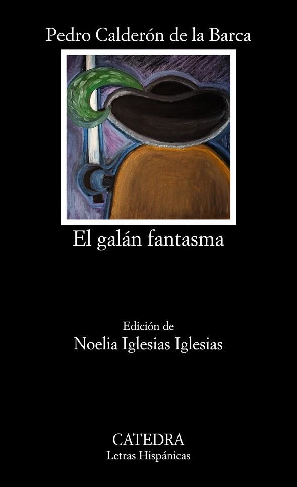 GALÁN FANTASMA, EL (BOLSILLO) | 9788437633978 | CALDERÓN DE LA BARCA, PEDRO | Llibreria La Gralla | Librería online de Granollers