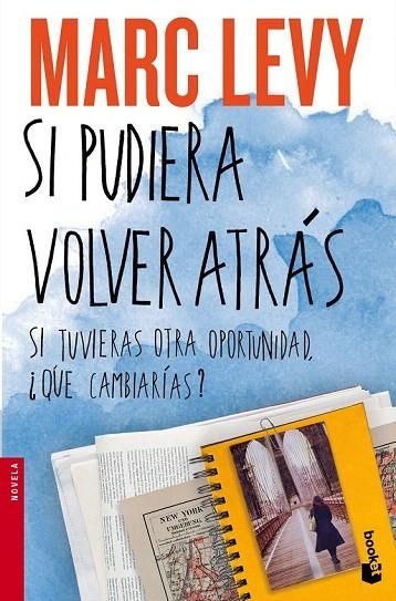SI PUDIERA VOLVER ATRÁS (BOLSILLO) | 9788408140405 | LEVY, MARC | Llibreria La Gralla | Llibreria online de Granollers