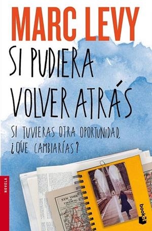 SI PUDIERA VOLVER ATRÁS (BOLSILLO) | 9788408140405 | LEVY, MARC | Llibreria La Gralla | Llibreria online de Granollers