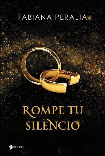 ROMPE TU SILENCIO | 9788408140658 | PERALTA, FABIANA | Llibreria La Gralla | Librería online de Granollers