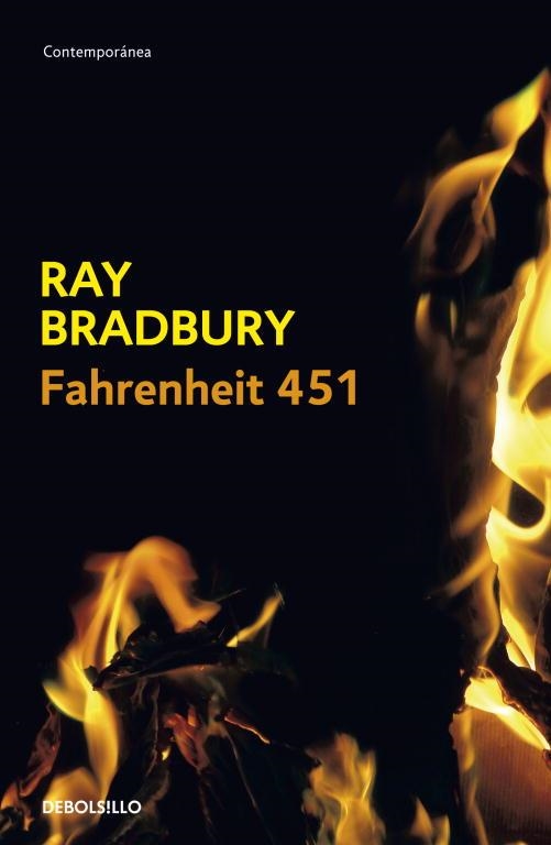 FAHRENHEIT 451 (BOLSILLO) | 9788490321478 | BRADBURY, RAY | Llibreria La Gralla | Llibreria online de Granollers
