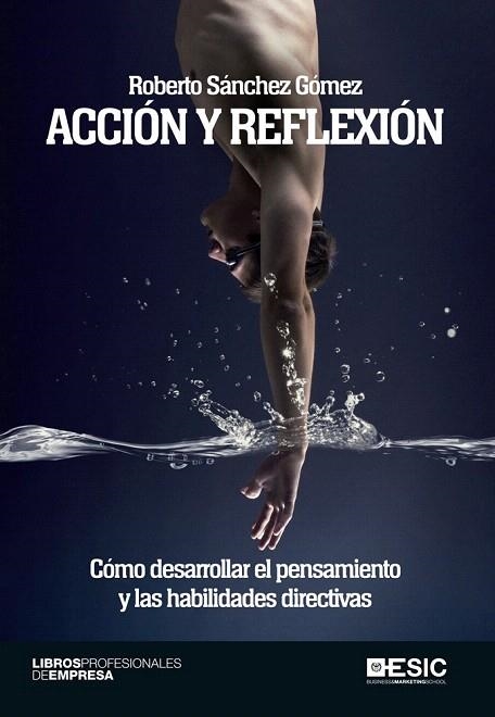 ACCION Y REFLEXION | 9788415986751 | SANCHEZ GOMEZ, ROBERTO | Llibreria La Gralla | Librería online de Granollers