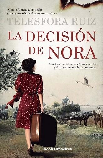 DECISIÓN DE NORA, LA (BOLSILLO) | 9788415870449 | RUÍZ RODRÍGUEZ, TELESFORA | Llibreria La Gralla | Librería online de Granollers