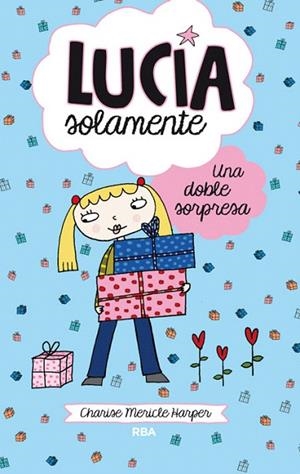 LUCIA SOLAMENTE. UNA DOBLE SORPRESA  | 9788427208780 | MERICLE HARPER, CHARISE | Llibreria La Gralla | Llibreria online de Granollers