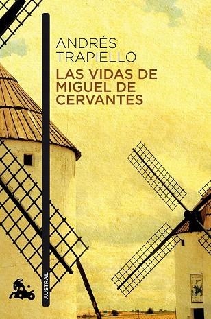 VIDAS DE MIGUEL DE CERVANTES, LAS (BOLSILLO) | 9788423349449 | TRAPIELLO, ANDRÉS | Llibreria La Gralla | Librería online de Granollers