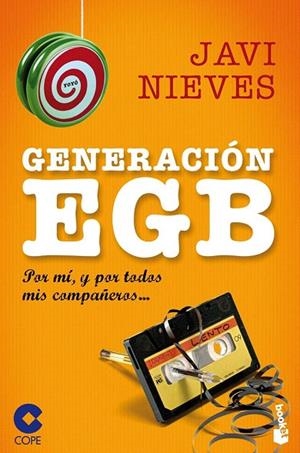 GENERACIÓN EGB (BOLSILLO) | 9788467044645 | NIEVES, JAVI | Llibreria La Gralla | Librería online de Granollers