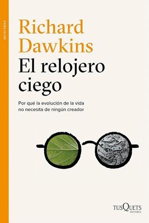 RELOJERO CIEGO, EL | 9788490661086 | DAWKINS, RICHARD | Llibreria La Gralla | Llibreria online de Granollers