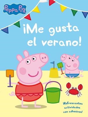 ¡ME GUSTA EL VERANO! (PEPPA PIG. ACTIVIDADES) | 9788401907173 | VARIOS AUTORES | Llibreria La Gralla | Librería online de Granollers
