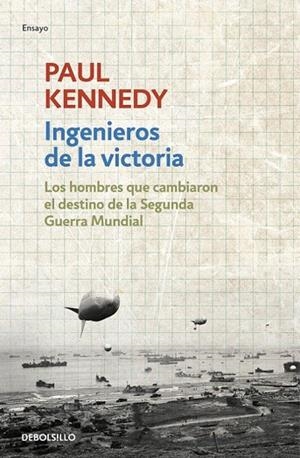 INGENIEROS DE LA VICTORIA (BOLSILLO) | 9788490625576 | KENNEDY, PAUL | Llibreria La Gralla | Librería online de Granollers