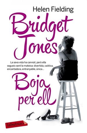 BRIDGET JONES. BOJA PER ELL | 9788416334025 | HELEN FIELDING | Llibreria La Gralla | Librería online de Granollers