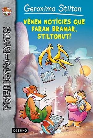 VENEN NOTICIES QUE FARAN BRAMAR | 9788490578247 | GERONIMO STILTON | Llibreria La Gralla | Librería online de Granollers