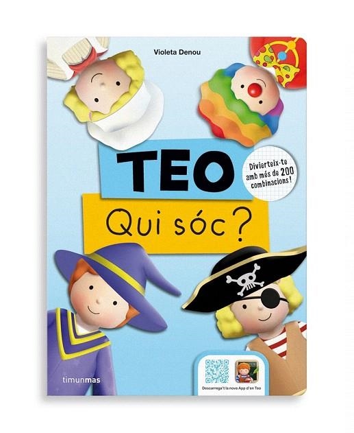 TEO QUI SOC ? | 9788490576991 | VIOLETA DENOU | Llibreria La Gralla | Llibreria online de Granollers