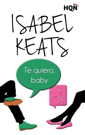 TE QUIERO BABY | 9788468761619 | KEATS, ISABEL | Llibreria La Gralla | Llibreria online de Granollers