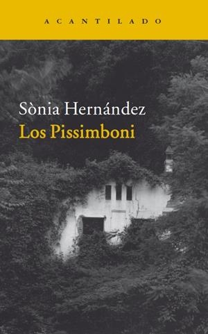 PISSIMBONI, LOS | 9788416011520 | HERNÁNDEZ, SÒNIA | Llibreria La Gralla | Llibreria online de Granollers
