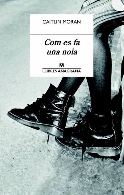 COM ES FA UNA NOIA | 9788433915191 | MORAN, CAITLIN | Llibreria La Gralla | Librería online de Granollers
