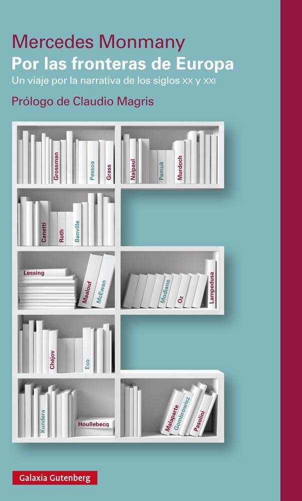 POR LAS FRONTERAS DE EUROPA | 9788415863892 | MONMANY, MERCEDES | Llibreria La Gralla | Llibreria online de Granollers