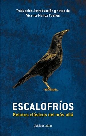 ESCALOFRIOS. RELATOS CLASICOS DEL MAS ALLA | 9788498457032 | MUÑOZ PUELLES, VICENTE | Llibreria La Gralla | Librería online de Granollers
