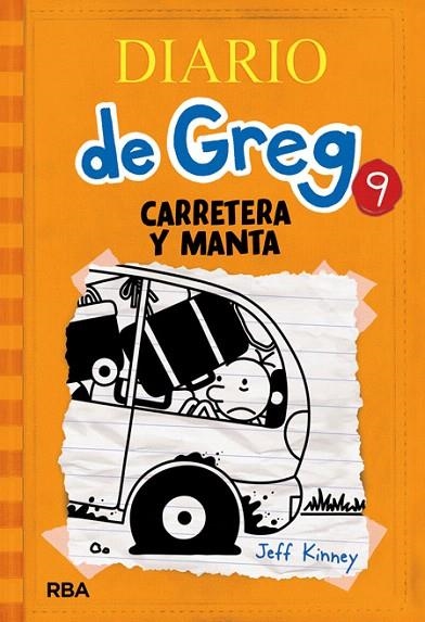 DIARIO DE GREG 9. CARRETERA Y MANTA | 9788427208742 | KINNEY, JEFF | Llibreria La Gralla | Llibreria online de Granollers