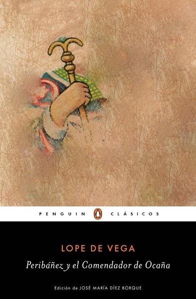 PERIBÁÑEZ Y EL COMENDADOR DE OCAÑA (BOLSILLO) | 9788491050315 | LOPE DE VEGA | Llibreria La Gralla | Librería online de Granollers