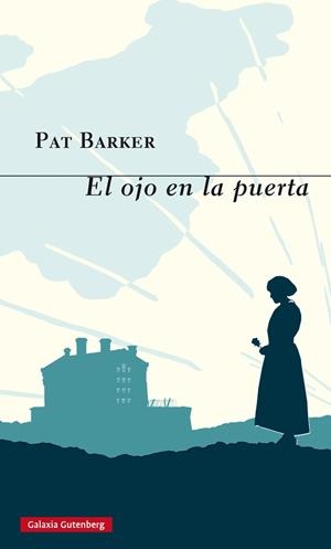 OJO EN LA PUERTA, EL | 9788416252220 | BARKER, PAT | Llibreria La Gralla | Librería online de Granollers